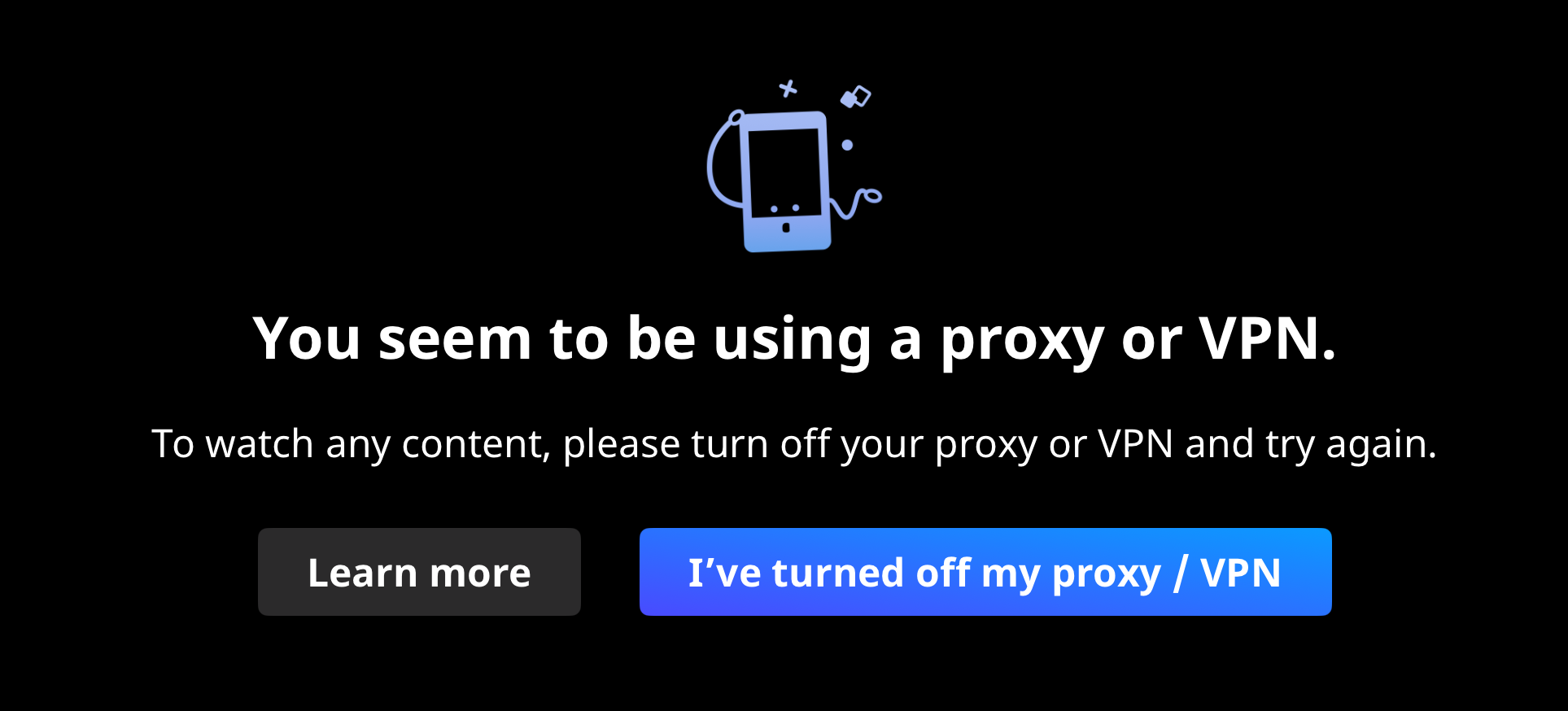 you seem to be using a proxy or vpn.png